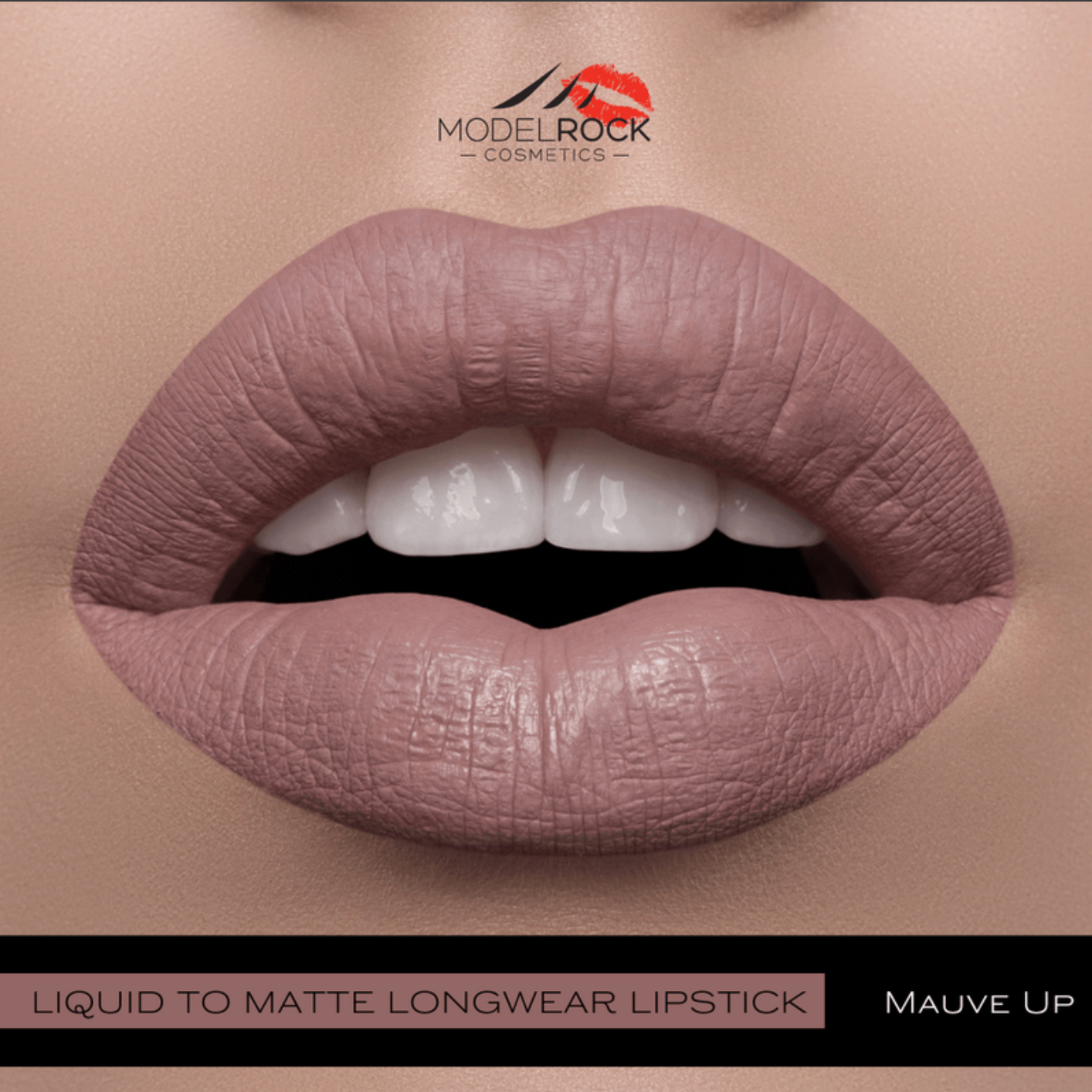 MODELROCK Liquid to Matte Longwear Lipstick - MAUVE UP